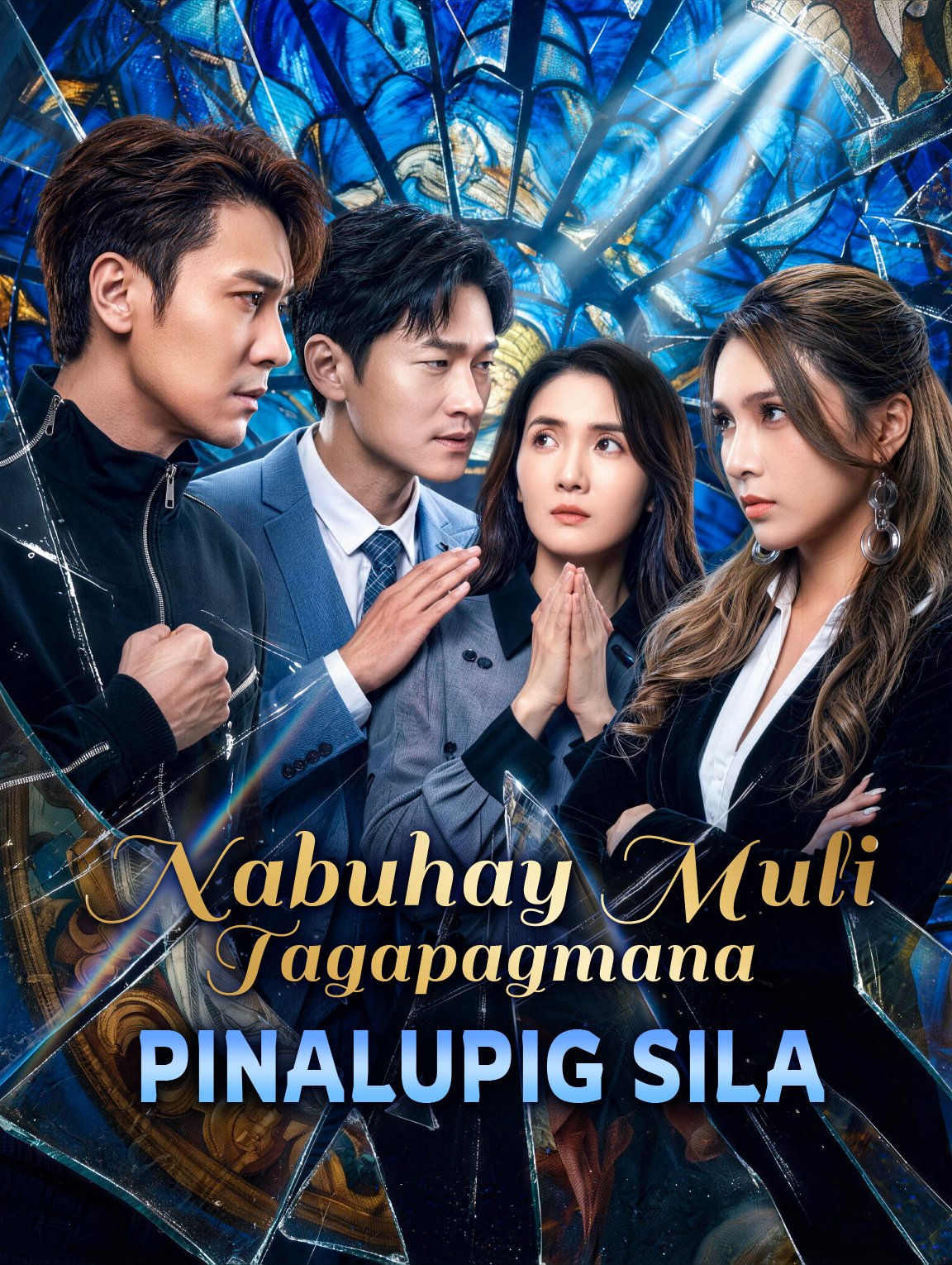 Nabuhay Muli Tagapagmana, Pinalupig Sila
