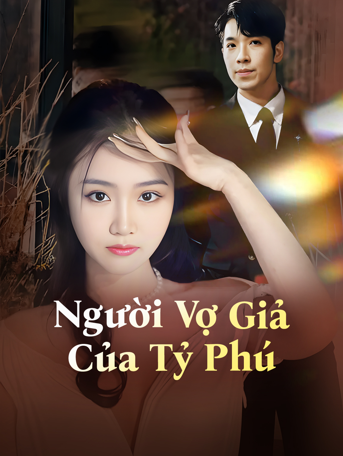 Người Vợ Giả Của Tỷ Phú