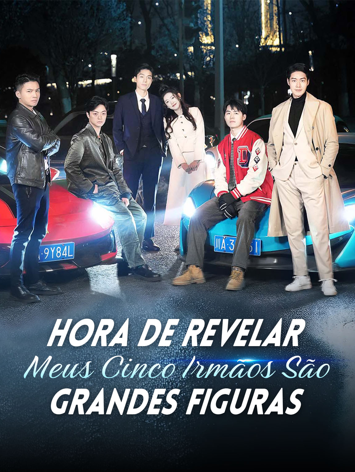 Hora de Revelar: Meus Cinco Irmãos SãoGrandes Figuras.