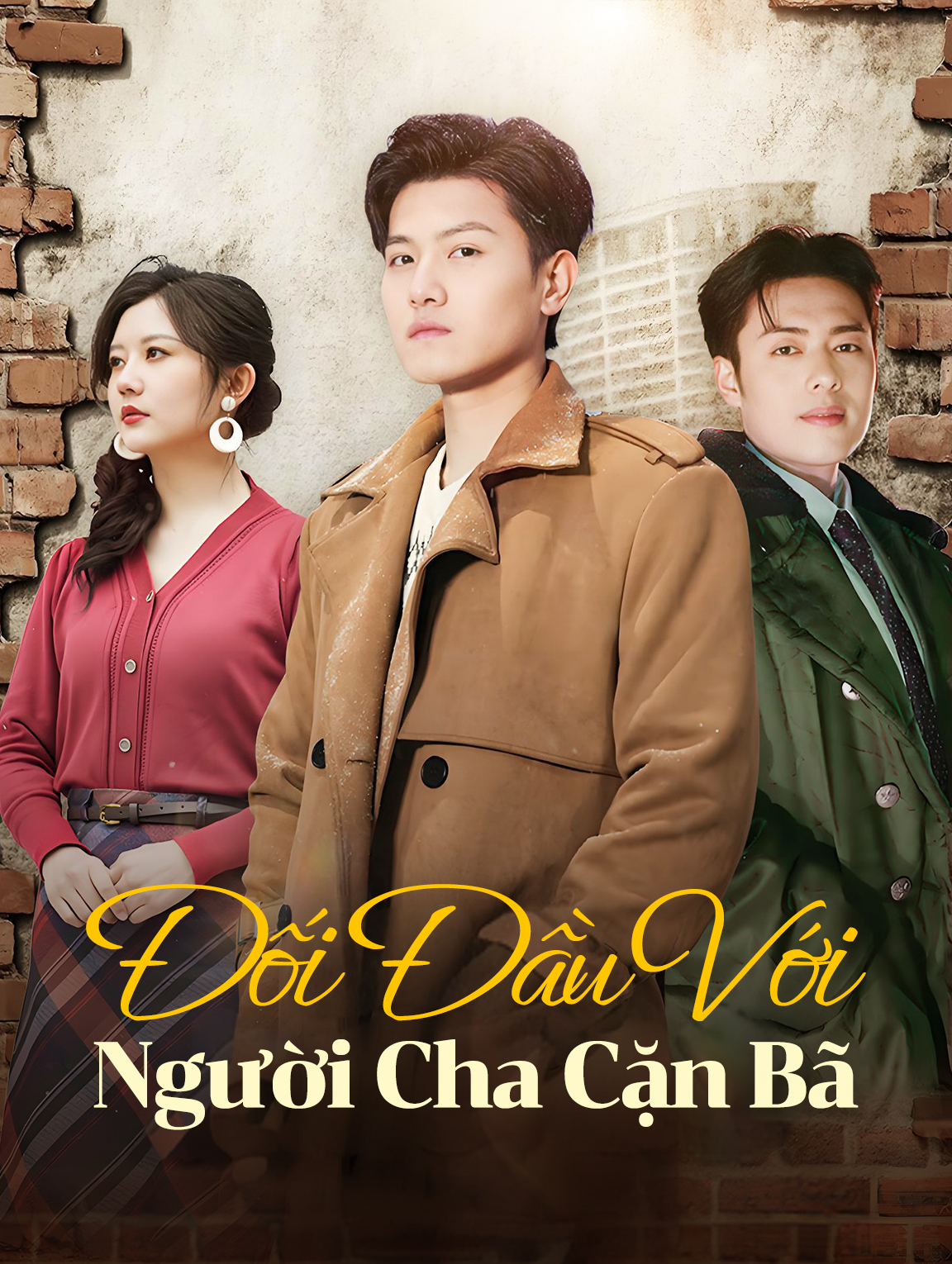 Đối Đầu Với Người Cha Cặn Bã