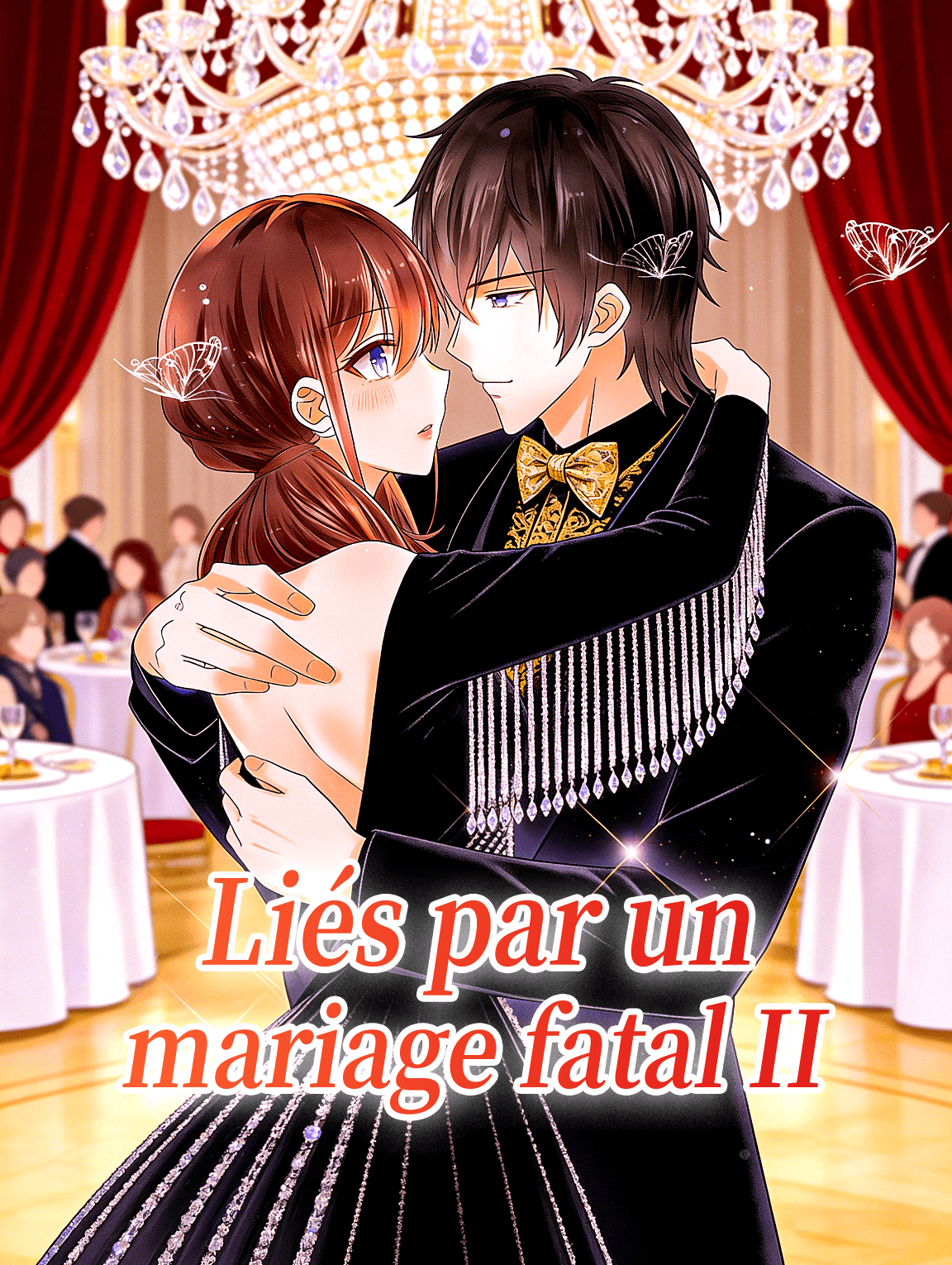 Liés par un mariage fatal II