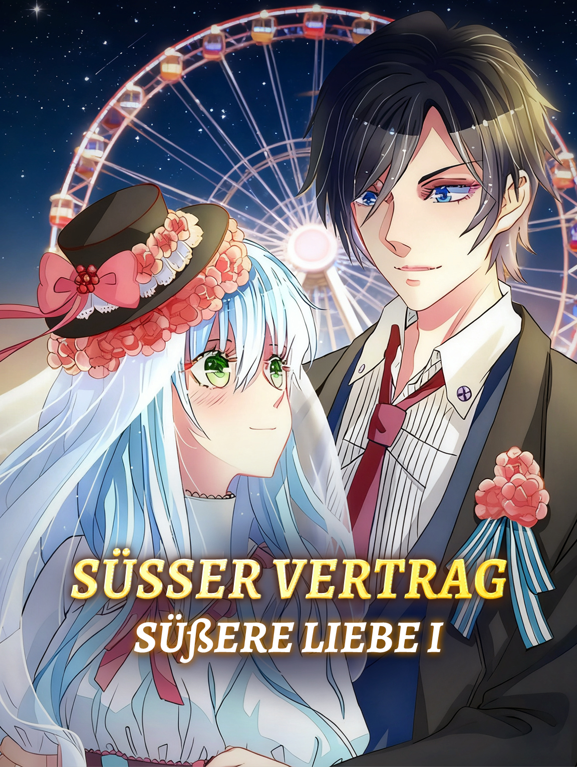 Süßer VertragSüßere Liebe I