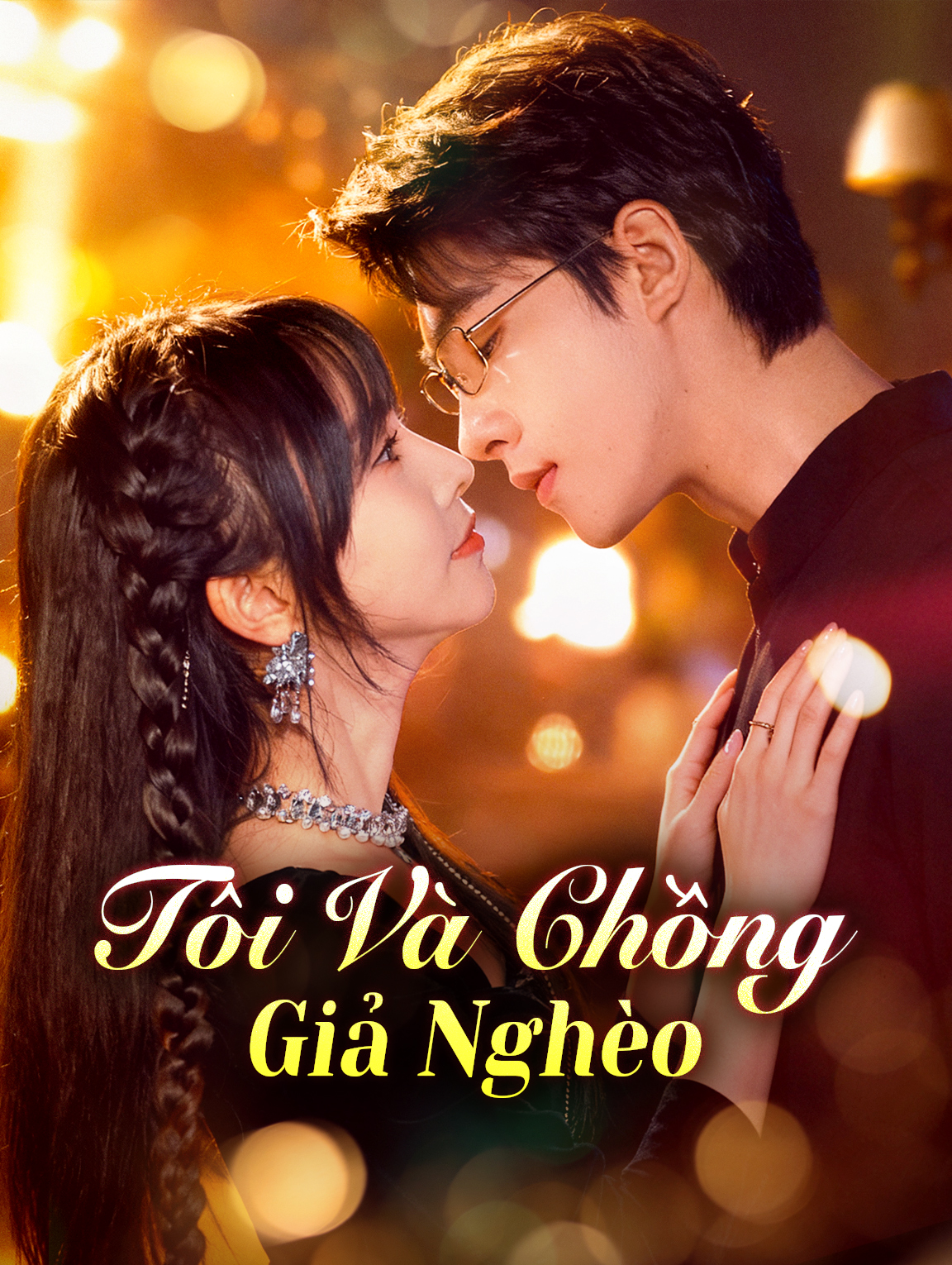 Tôi Và Chồng Giả Nghèo