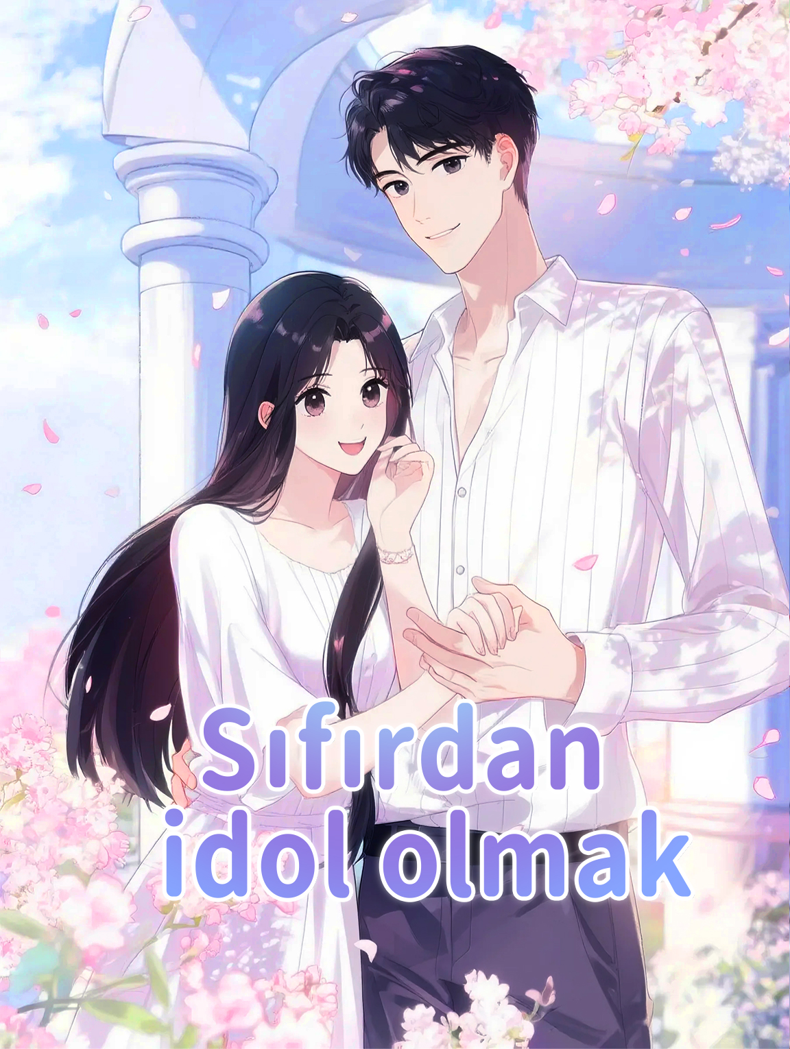 Sıfırdan idol olmak