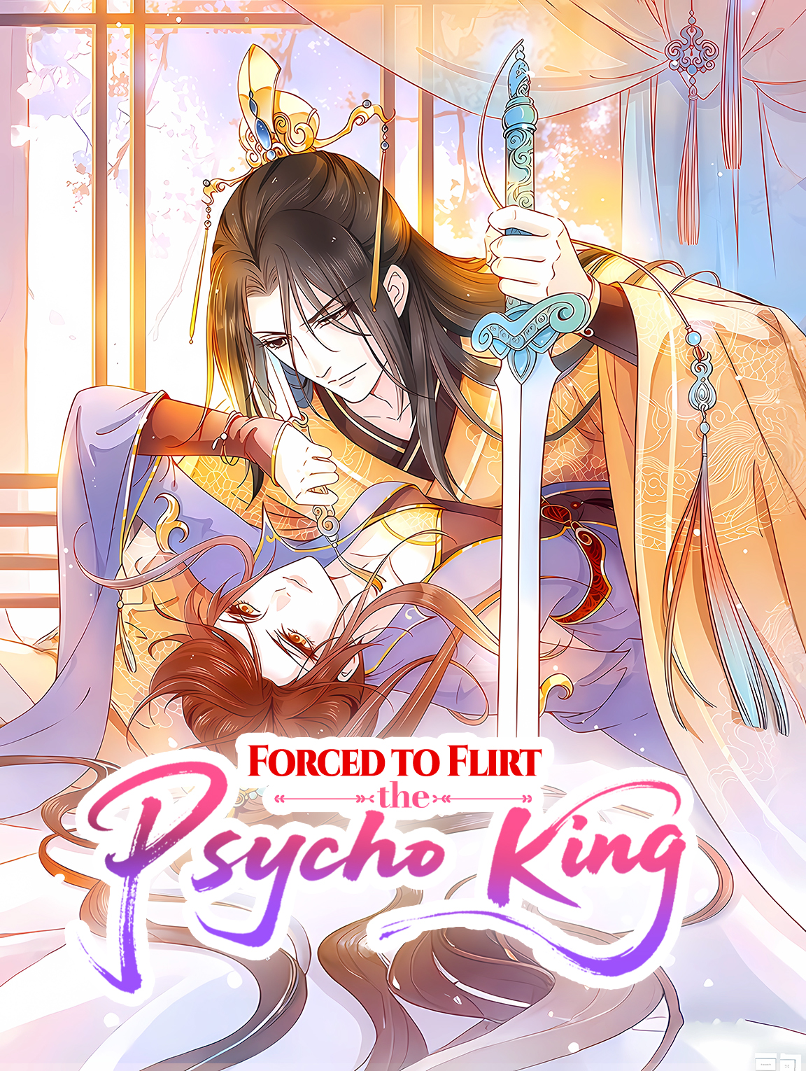 Forced to Flirt the Psycho King