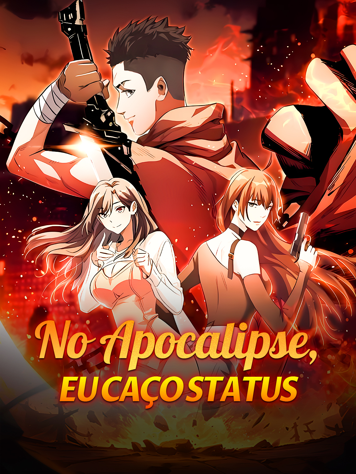 No Apocalipse, Eu Caço Status