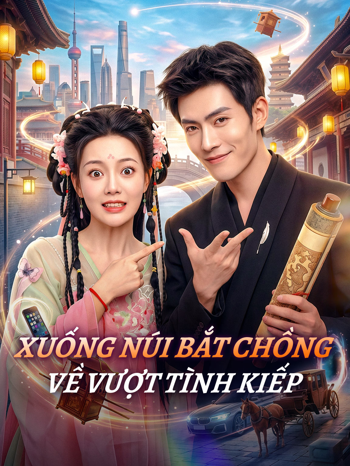 Xuống Núi Bắt Chồng Về Vượt Tình Kiếp