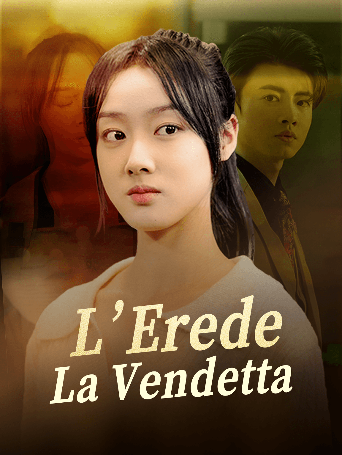 L’Erede,La Vendetta