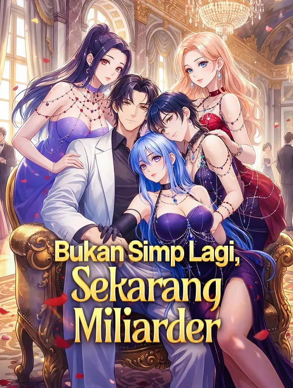 Poster Bukan Simp Lagi, Sekarang Miliarder