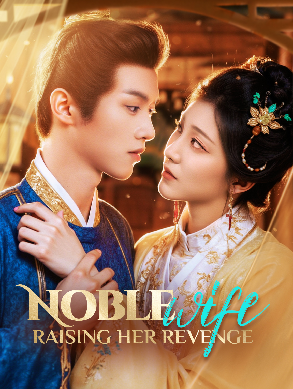 Noble Wife, Raising Her Revenge