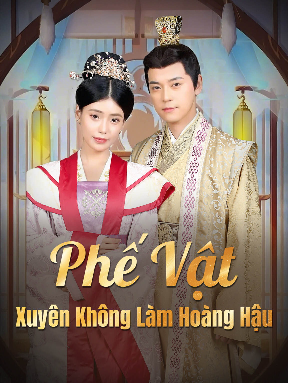 Phế Vật Xuyên Không Làm Hoàng Hậu