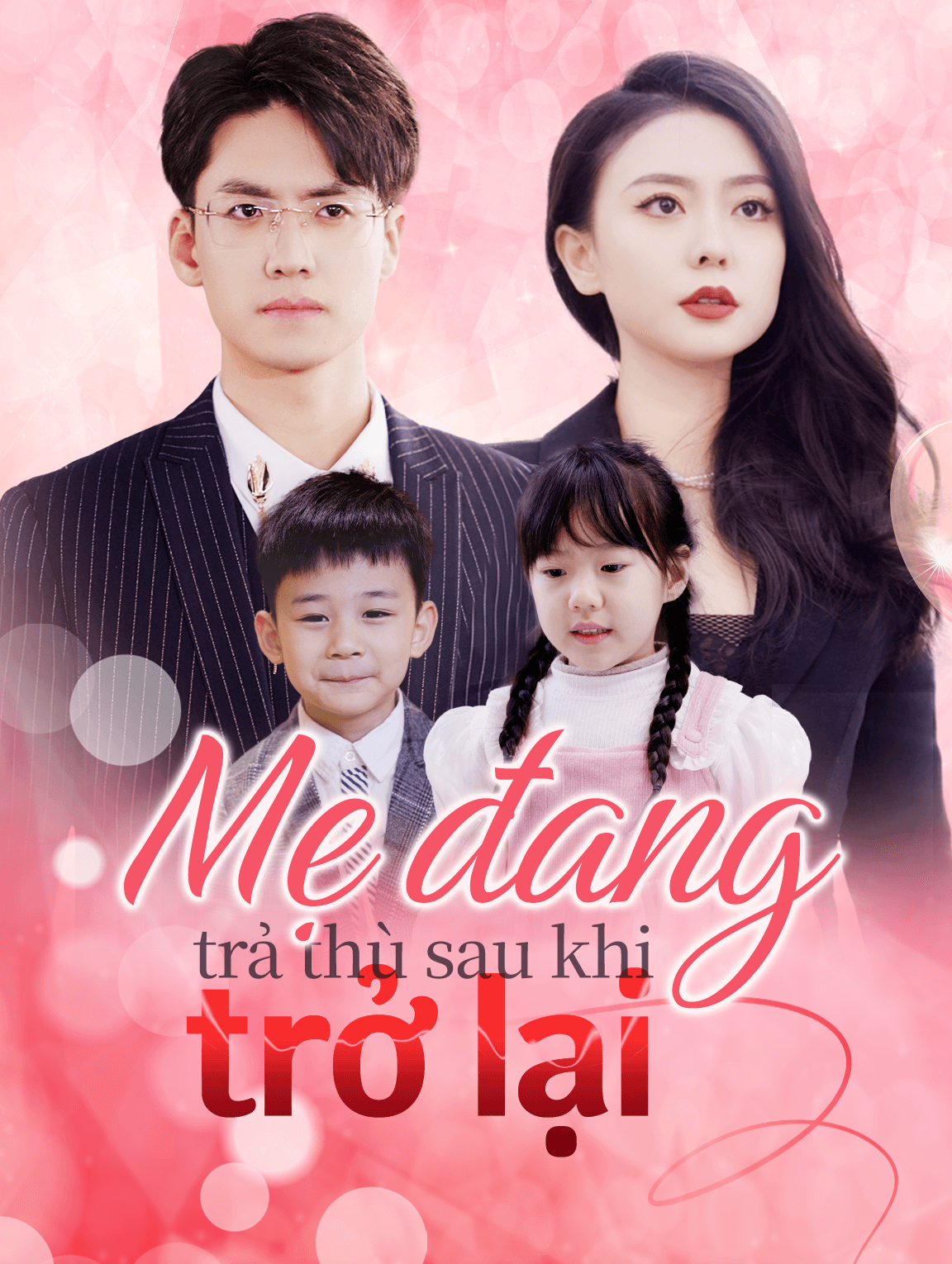 Mẹ đang trả thù sau khi trở lại