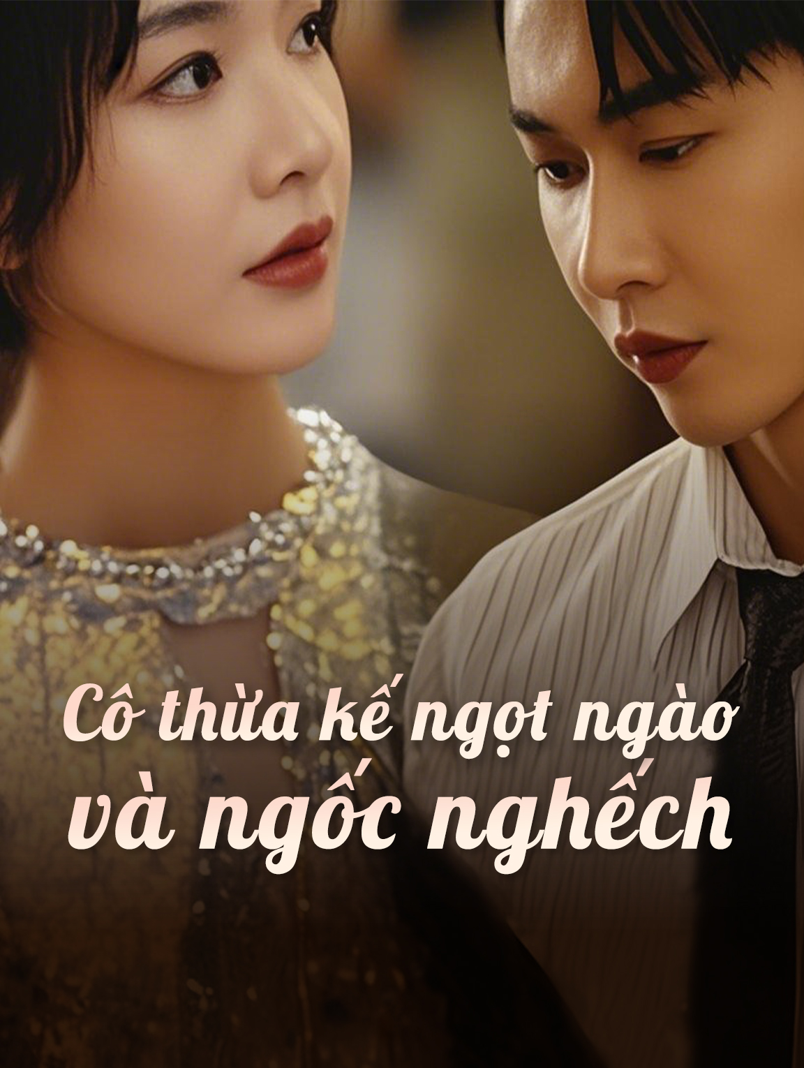 Cô thừa kế ngọt ngào và ngốc nghếch