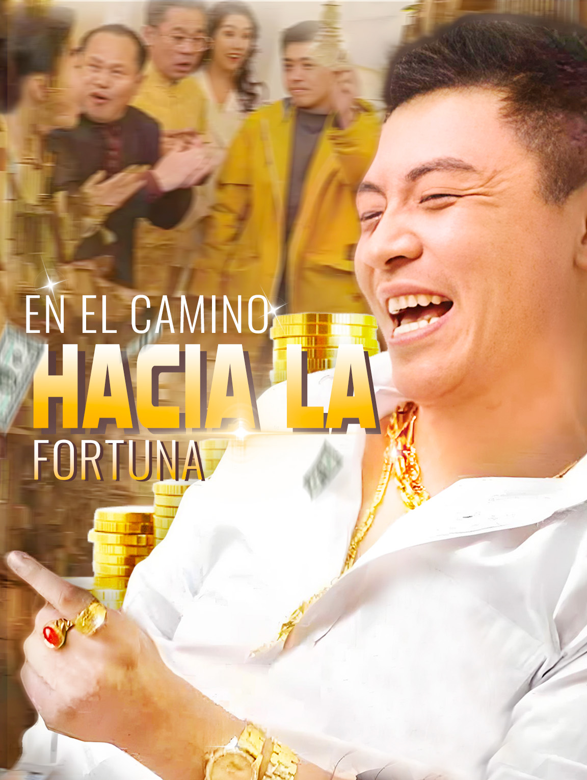 En el Camino hacia la Fortuna