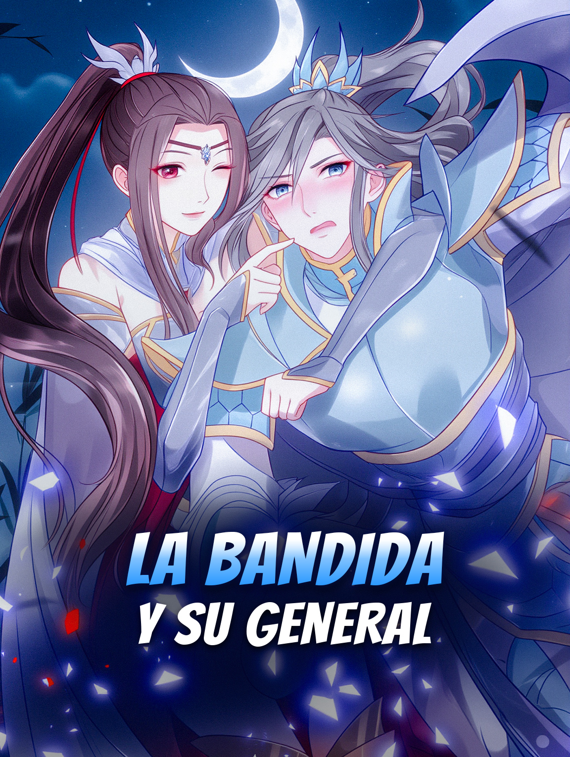 La Bandida y Su General