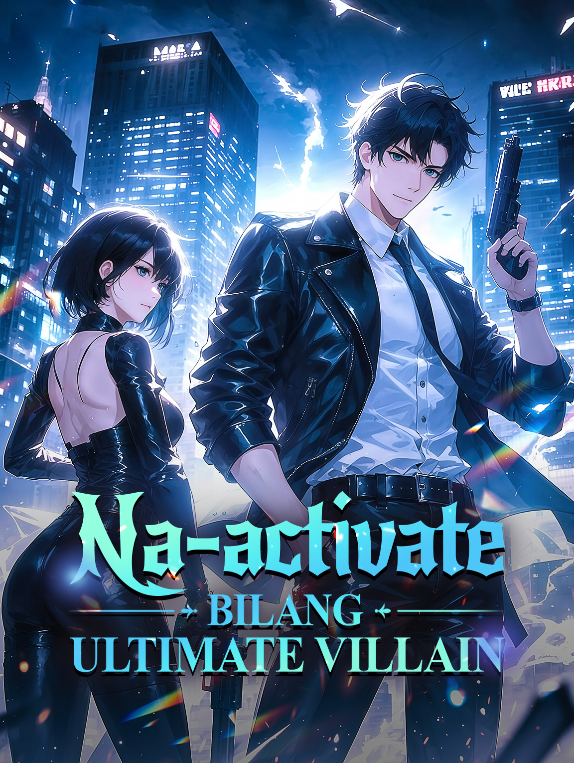 Na-activatebilang Ultimate Villain