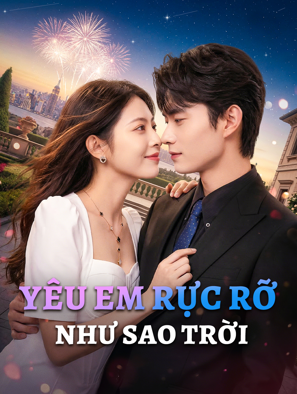 Yêu Em Rực Rỡ Như Sao Trời