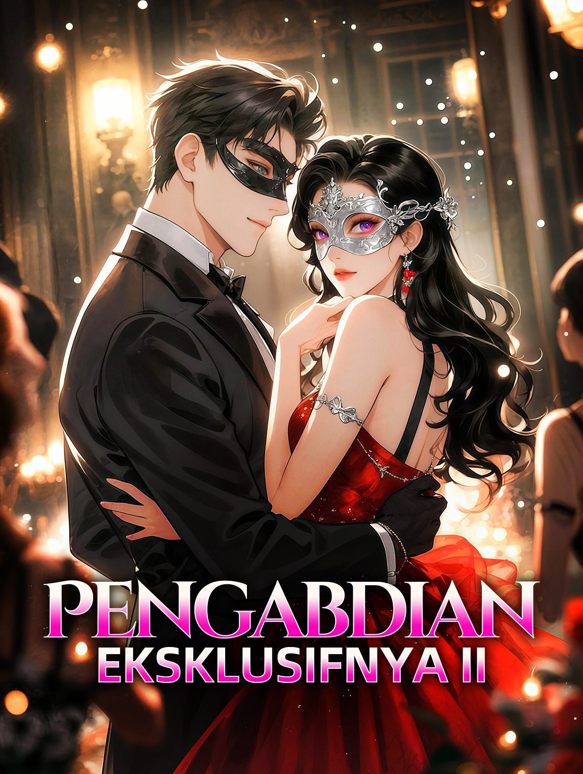 Pengabdian Eksklusifnya II