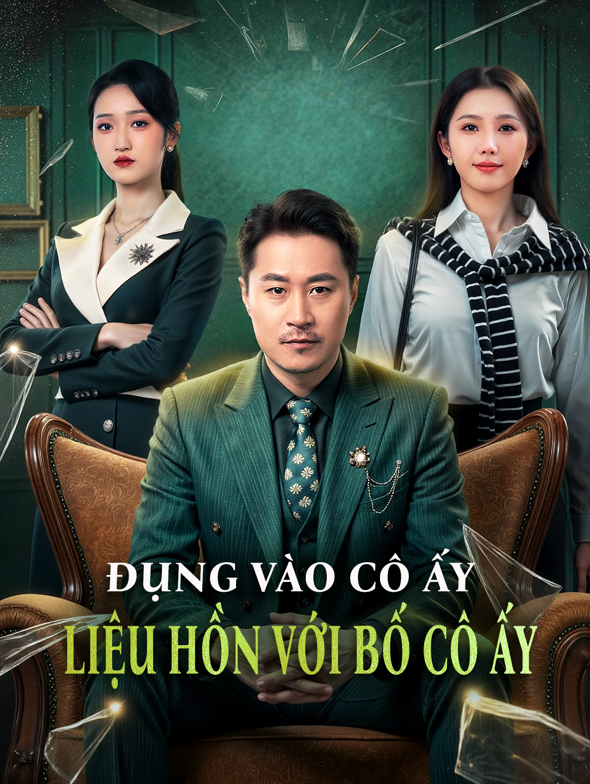 Đụng Vào Cô Ấy Liệu Hồn Với Bố Cô Ấy