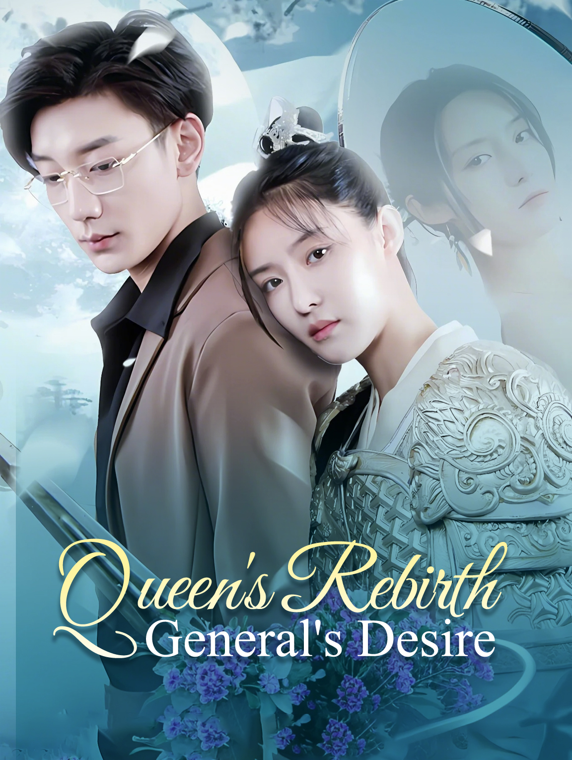 Queen's Rebirth, General's Desire