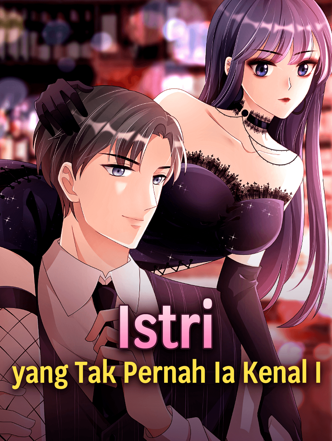 Istri yang Tak Pernah Ia Kenal I