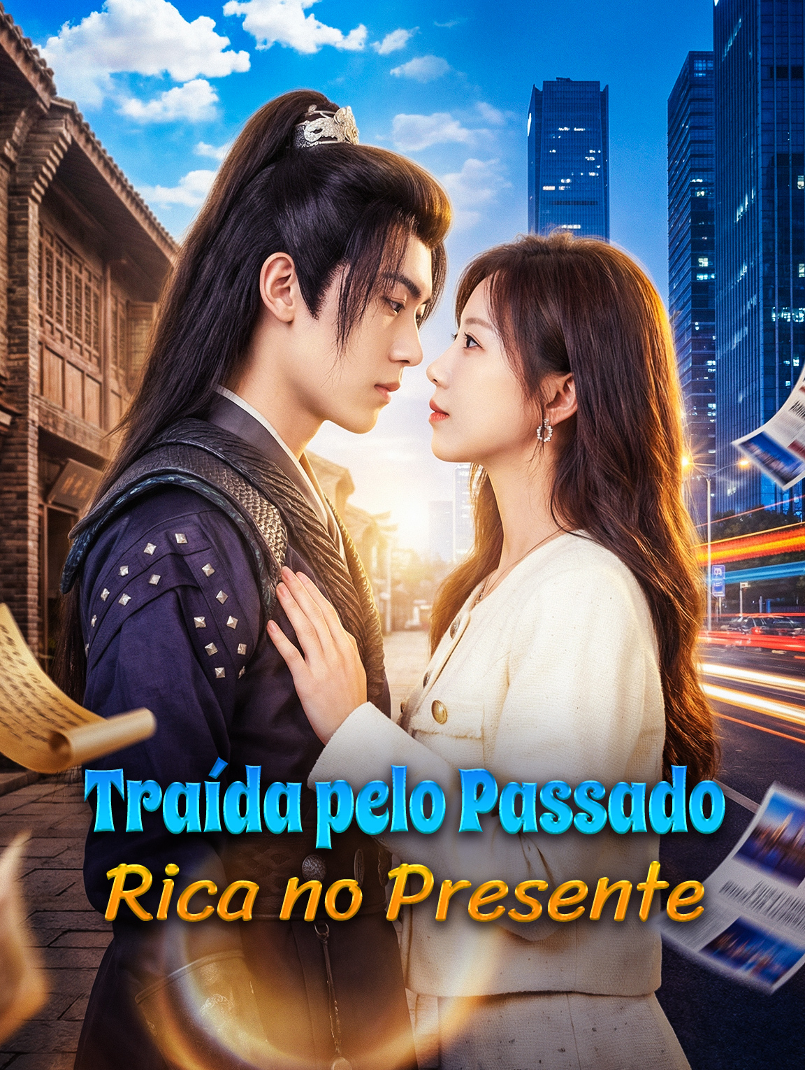 Traída pelo Passado, Rica no Presente