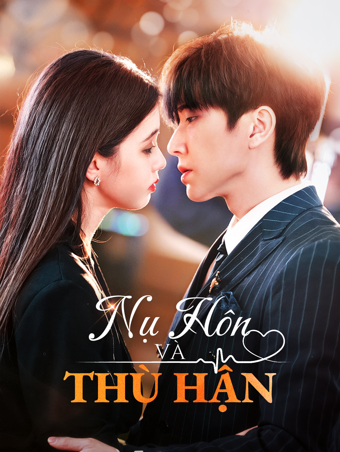 Nụ Hôn và Thù Hận