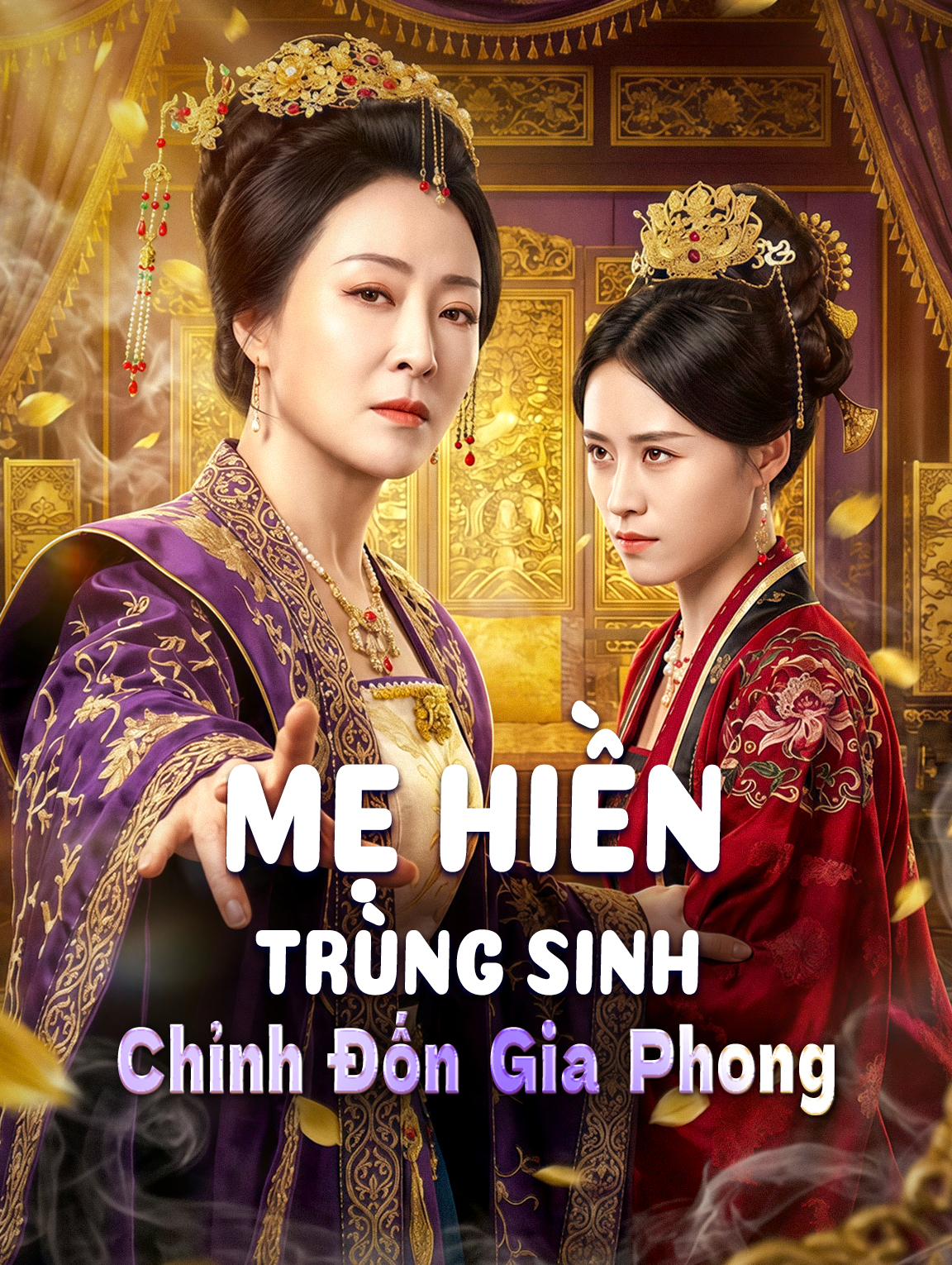 Mẹ Hiền Trùng Sinh Chỉnh Đốn Gia Phong