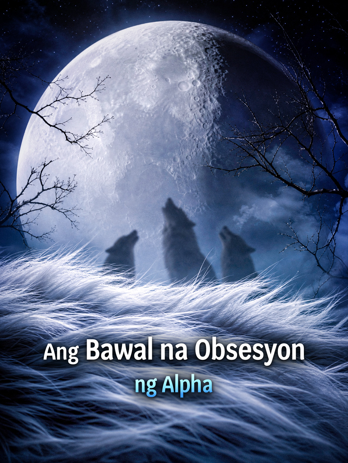 Ang Bawal na Obsesyon ng Alpha