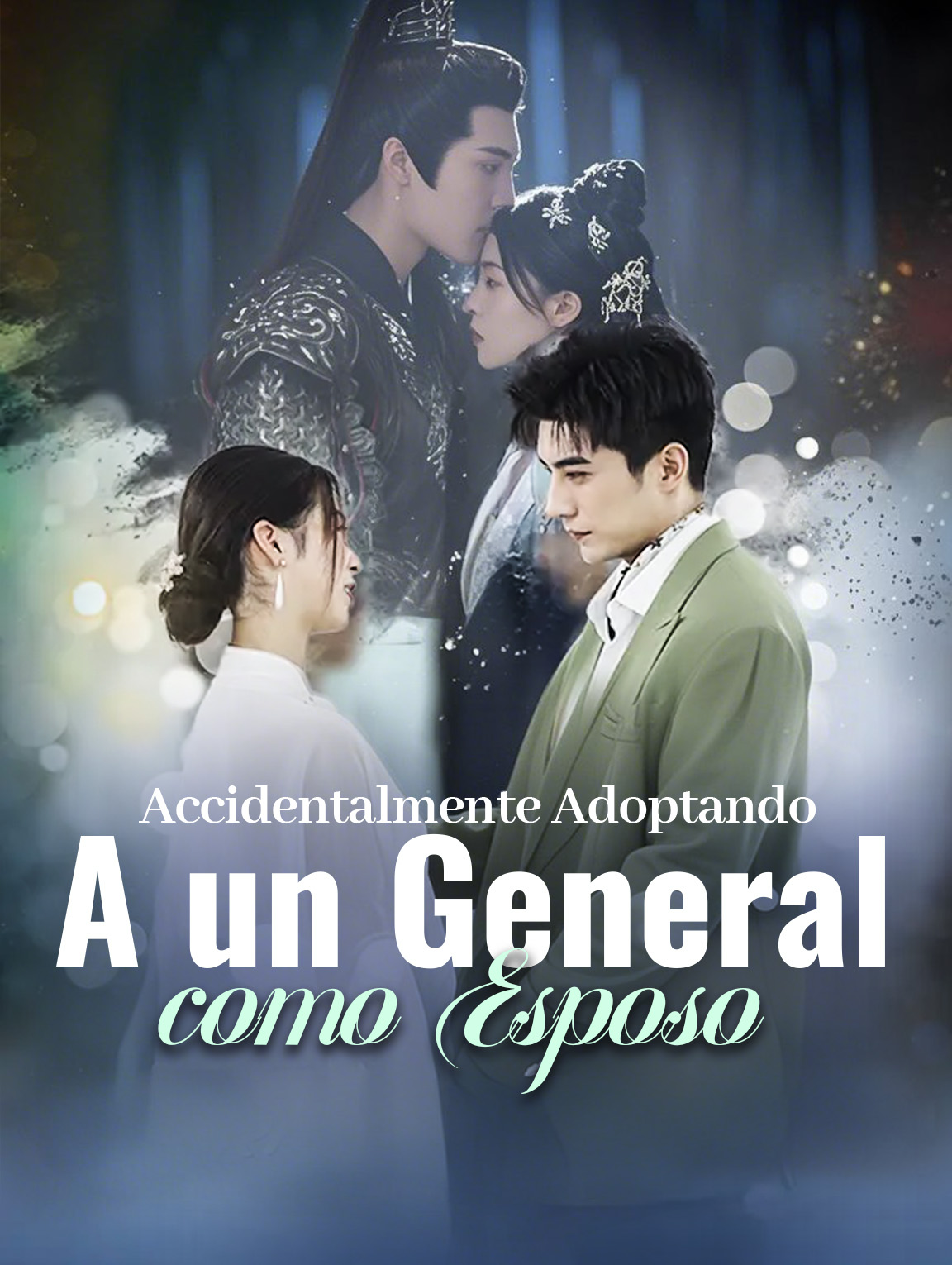 Accidentalmente Adoptandoa un General como Esposo