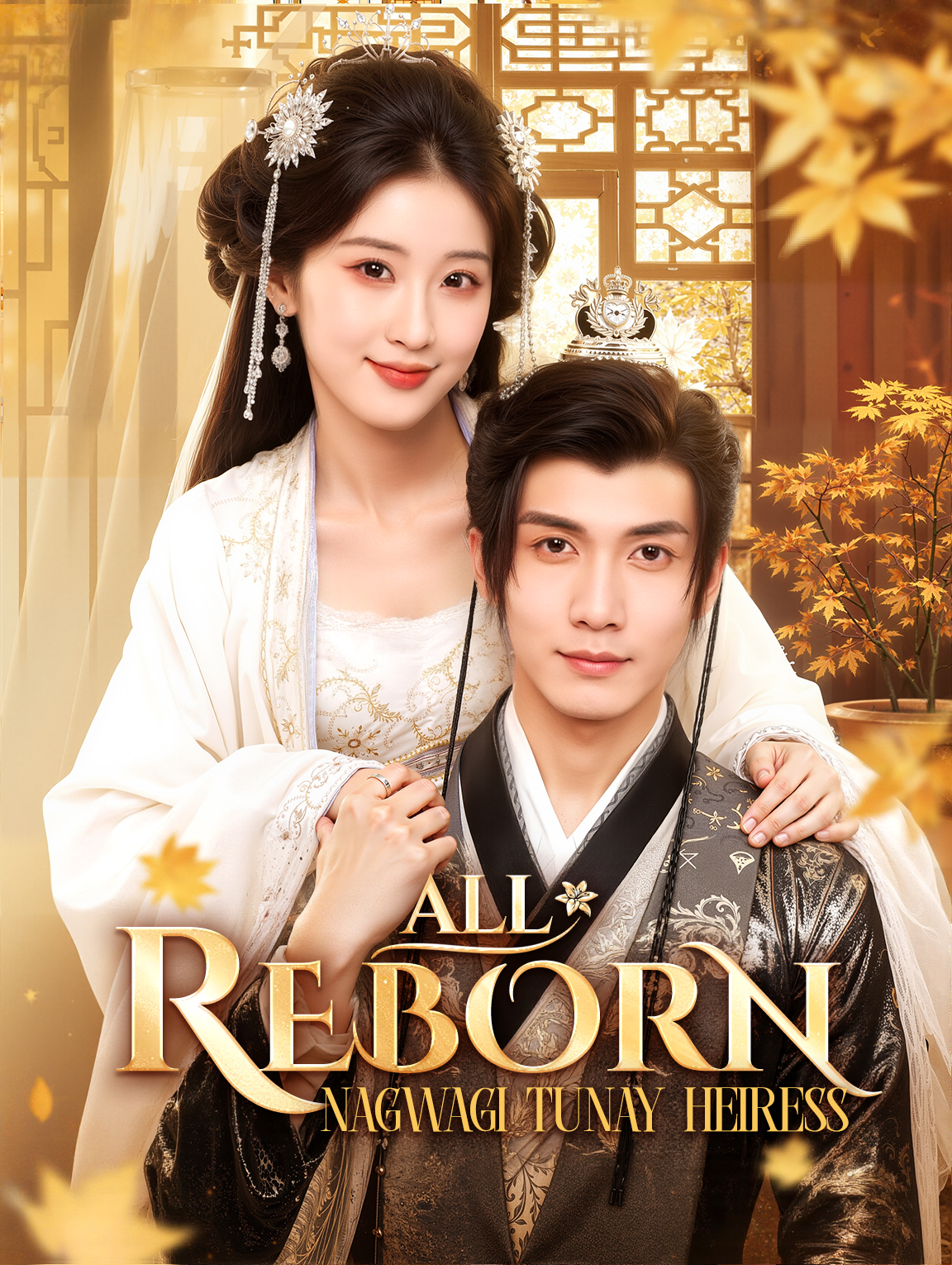 All RebornNagwagi Tunay Heiress