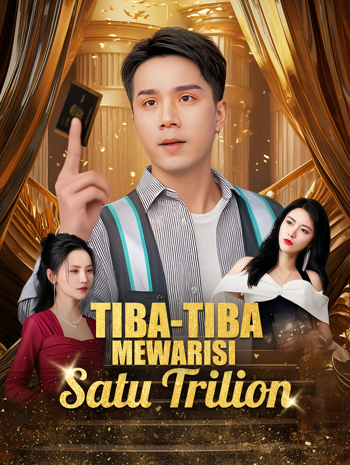Tiba-tiba Mewarisi Satu Trilion