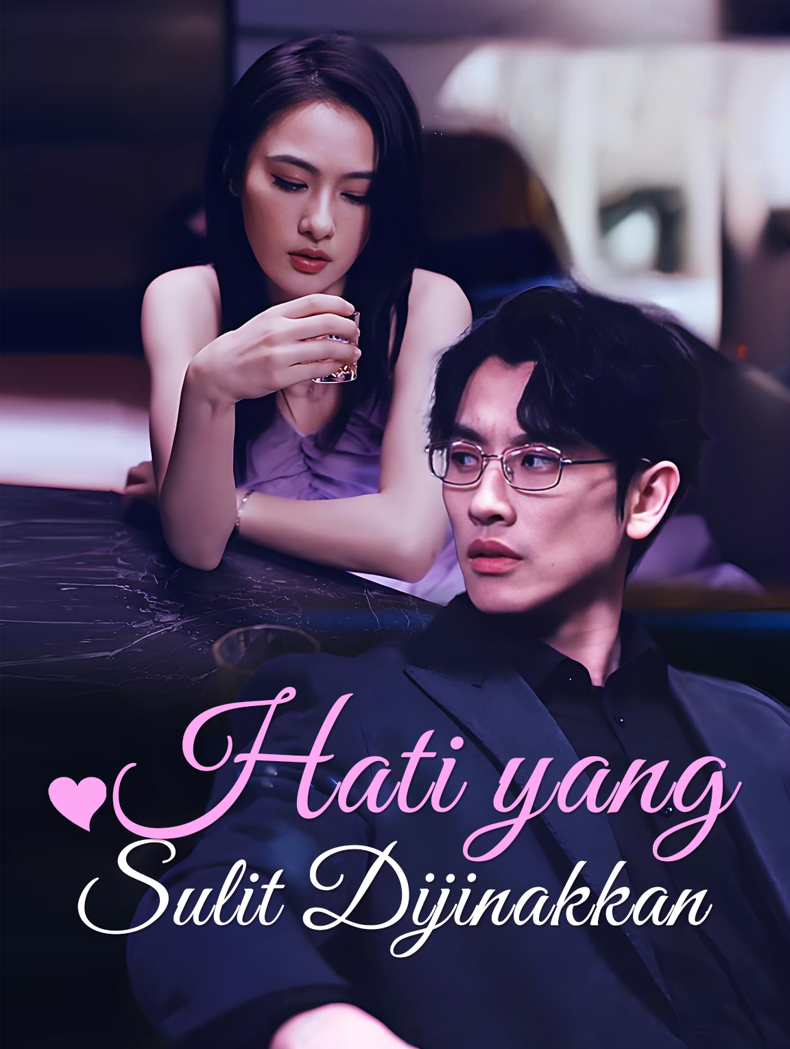 Hati yang Sulit Dijinakkan