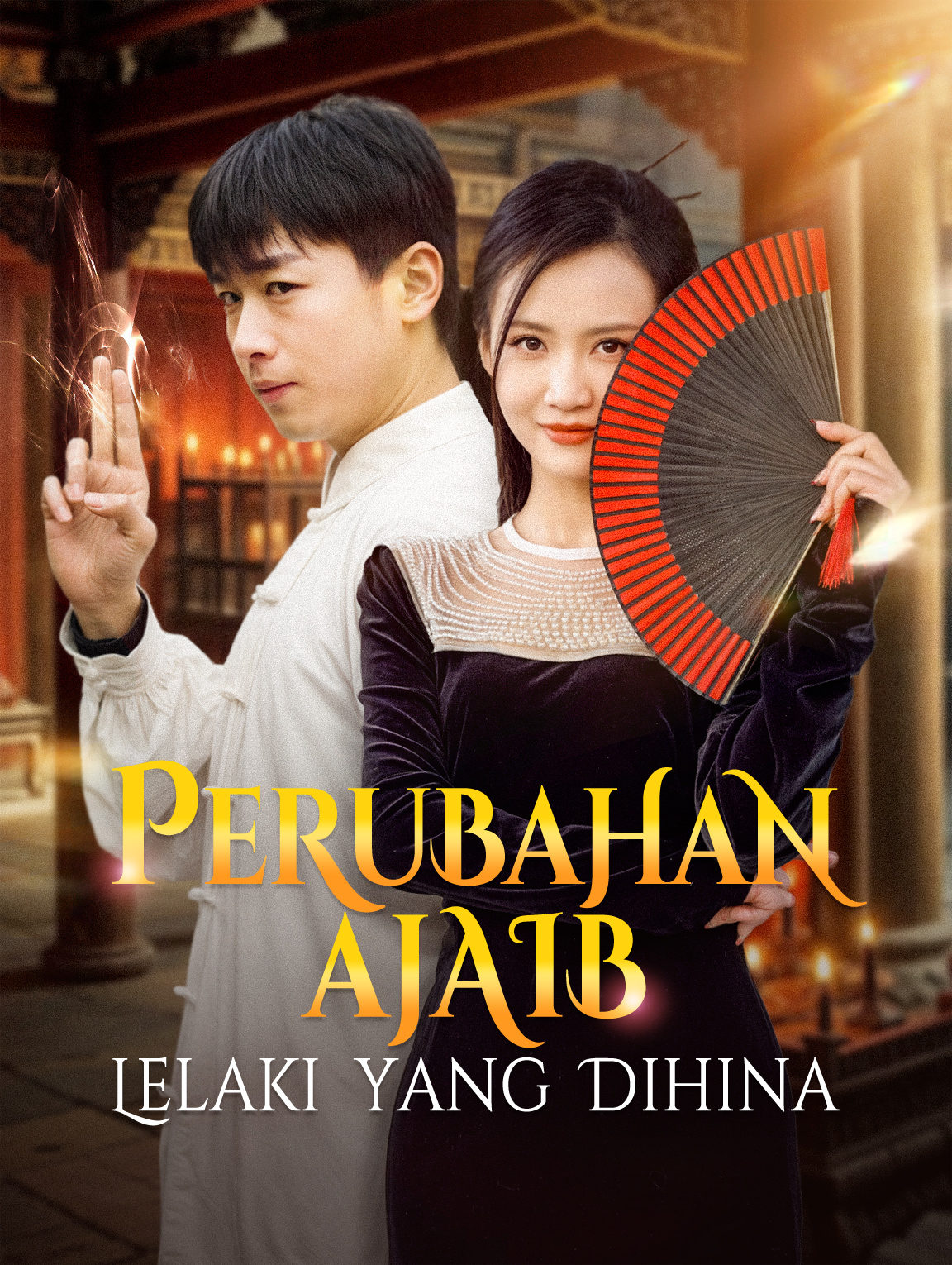 Perubahan Ajaib Lelaki yang Dihina