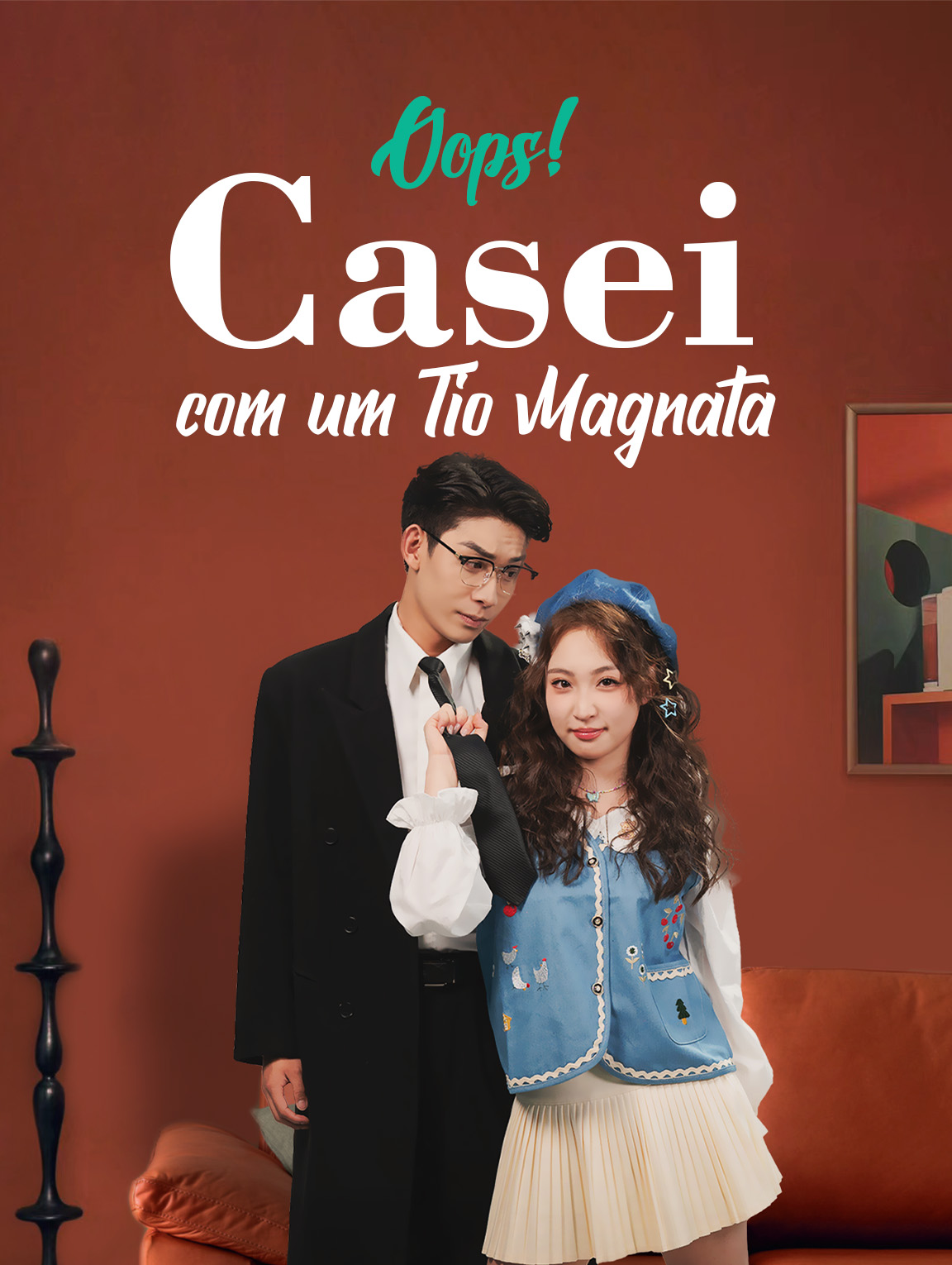 Oba, Casei com um Magnata