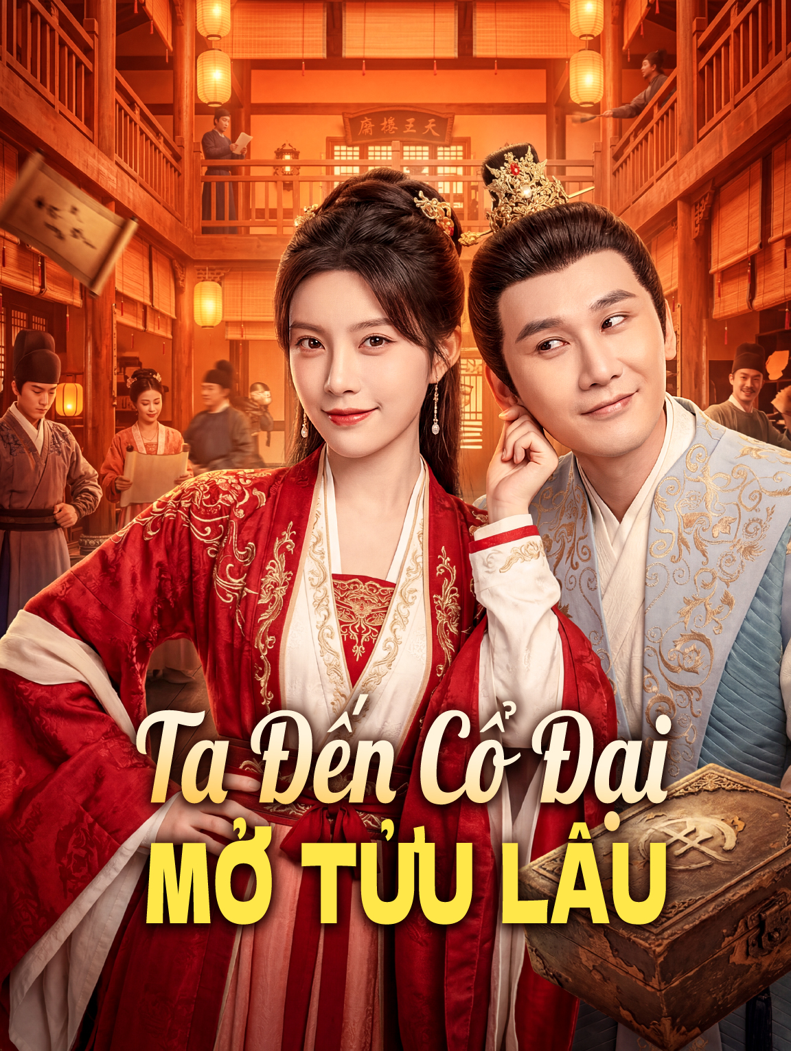 Ta Đến Cổ Đại Mở Tửu Lâu
