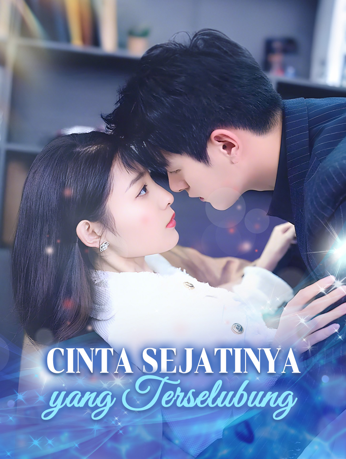 Cinta Sejatinya yang Terselubung