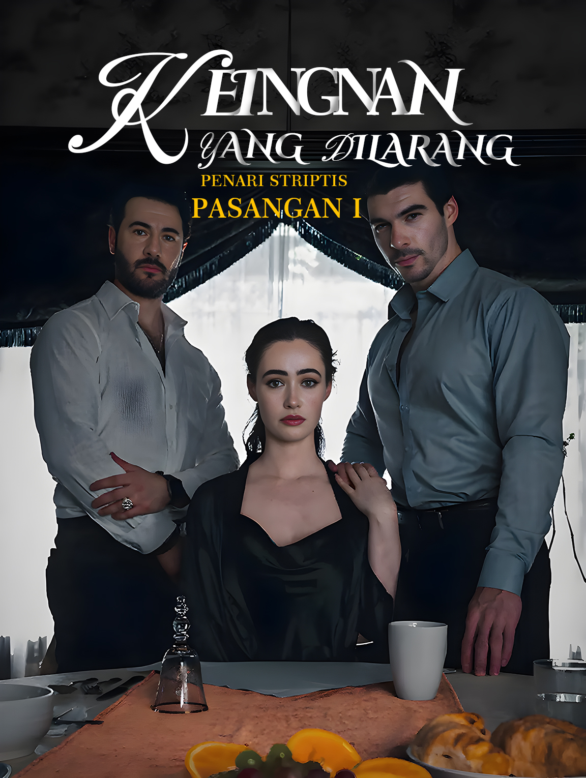 Keinginan yang Dilarang: Penari Striptis Pasangan I