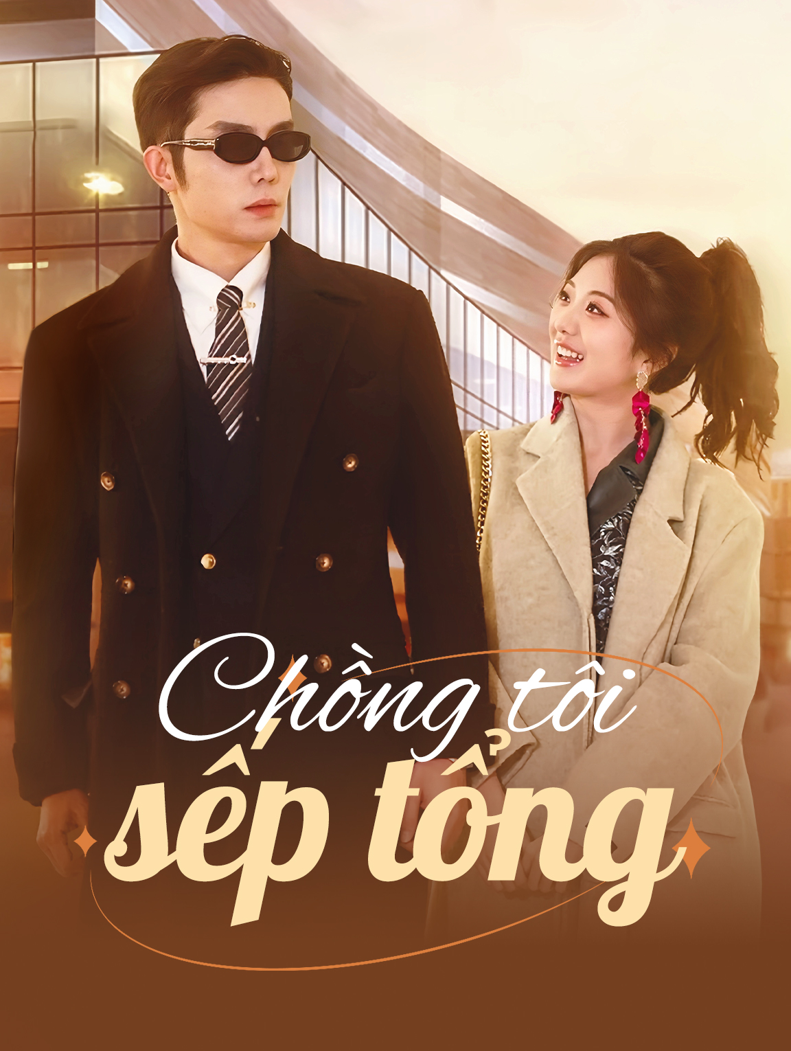 Chồng tôi là sếp tổng