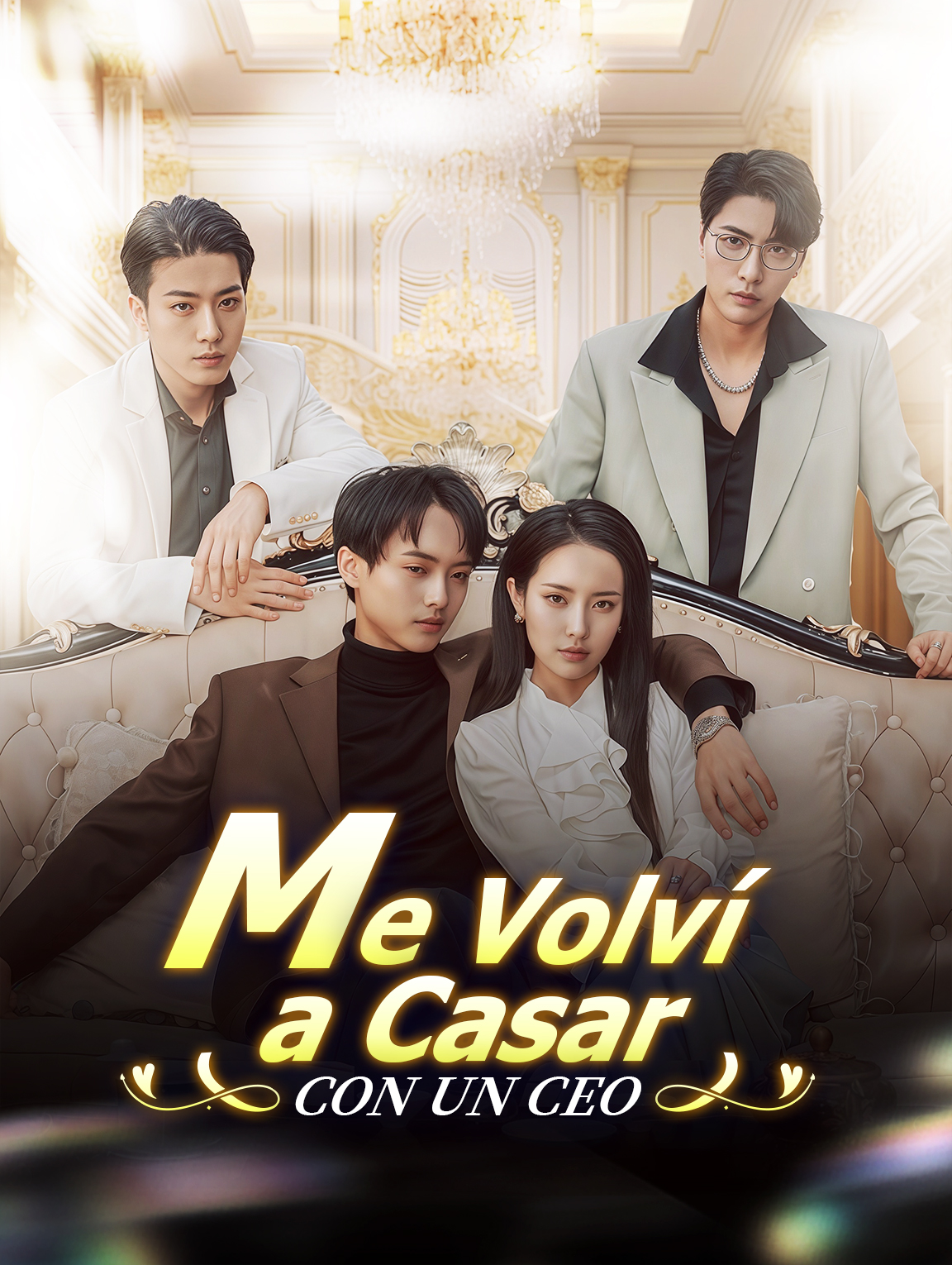 Me Volví a Casar con un CEO