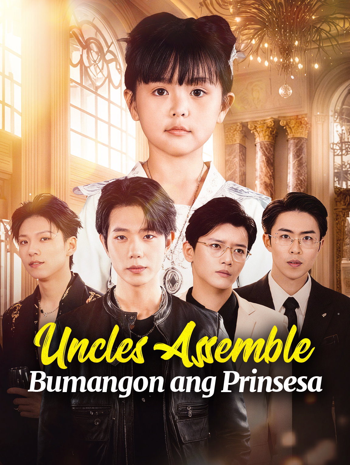 Uncles AssembleBumangon ang Prinsesa
