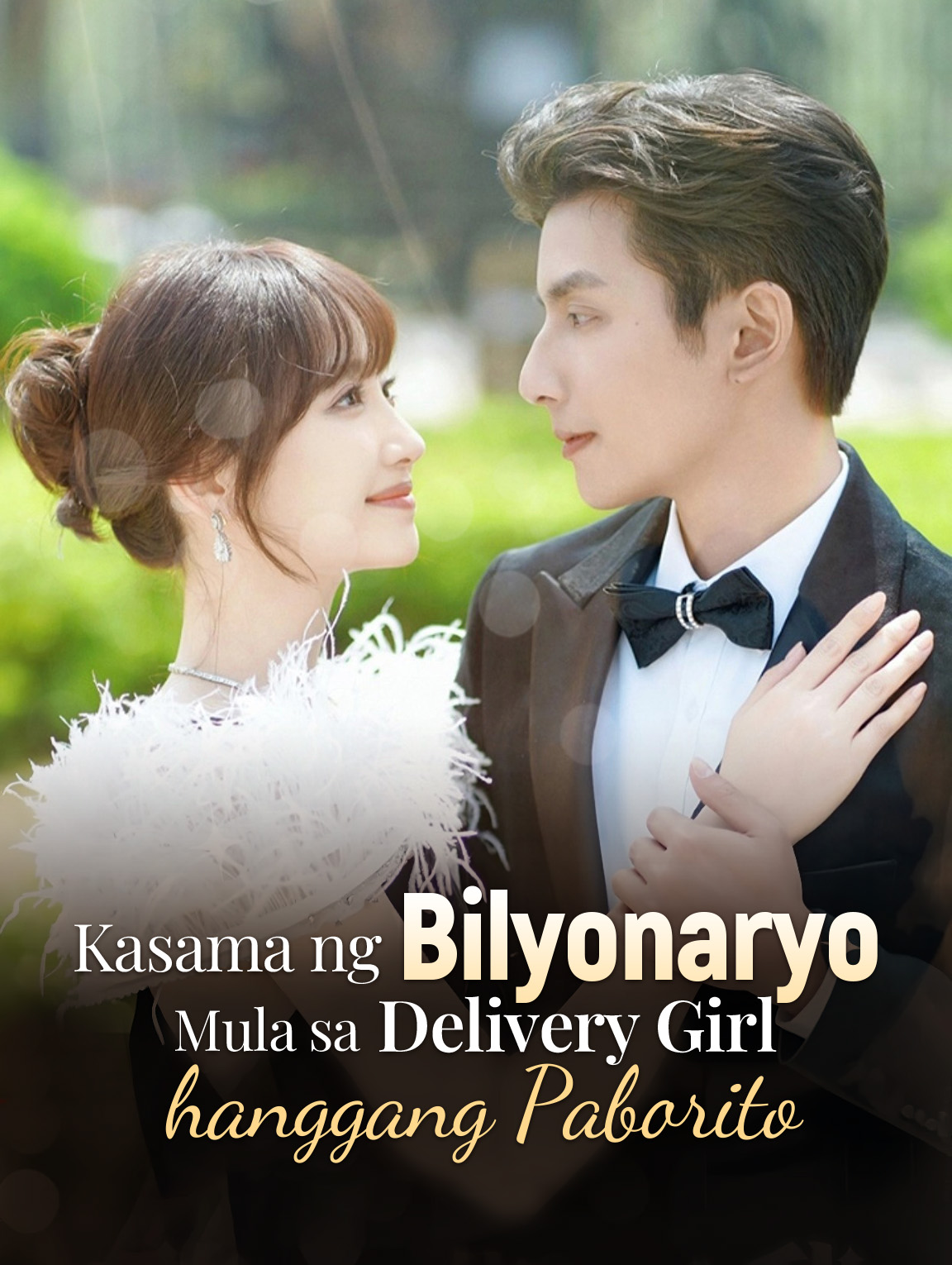 Kasama ng Bilyonaryo: Mula sa Delivery Girl hanggang Paborito