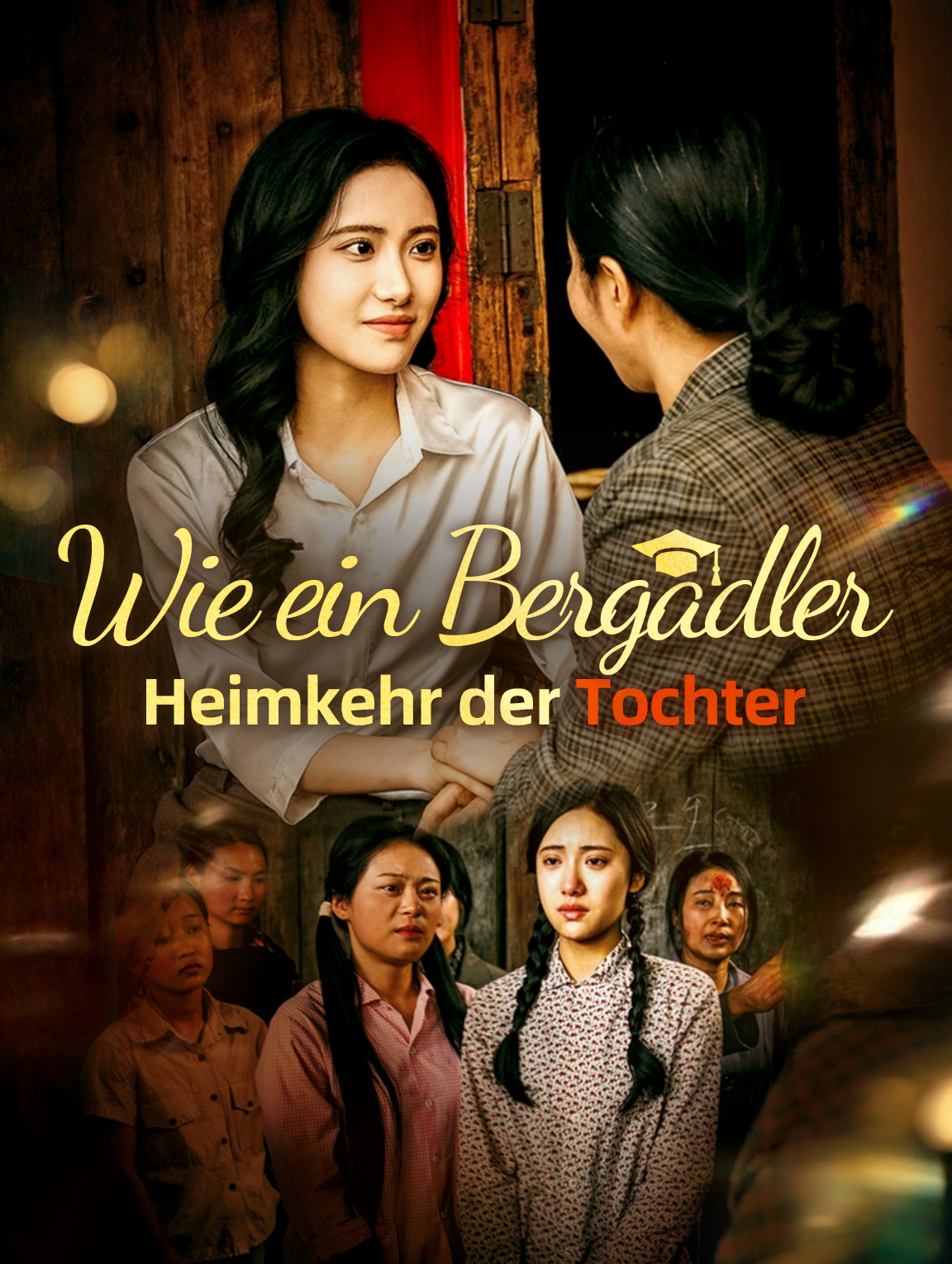 Wie ein Bergadler: Heimkehr der Tochter