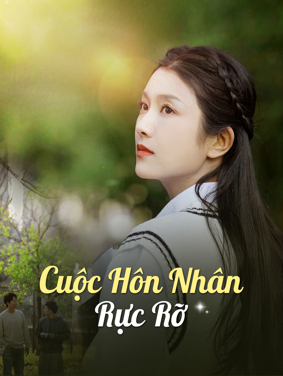 Cuộc Hôn Nhân Rực Rỡ