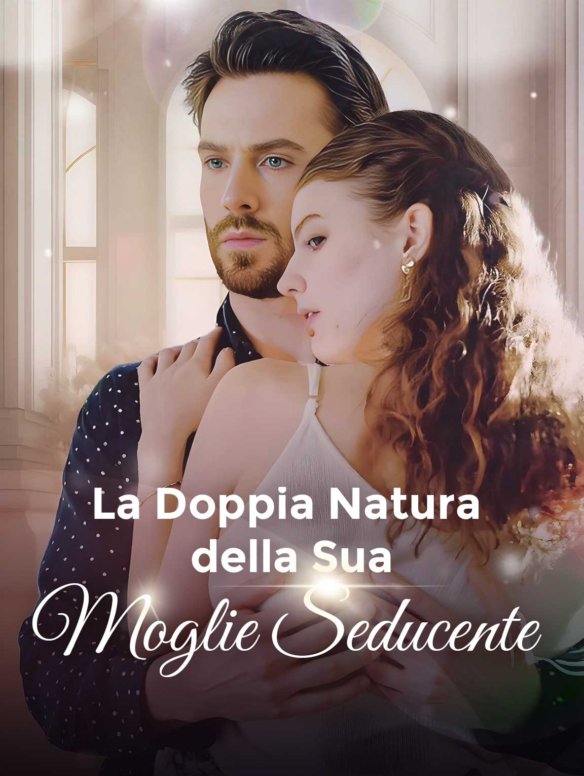 La Doppia Natura della Sua Moglie Seducente
