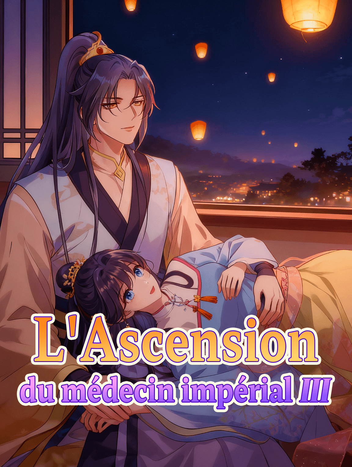 L'Ascension du médecin impérial III