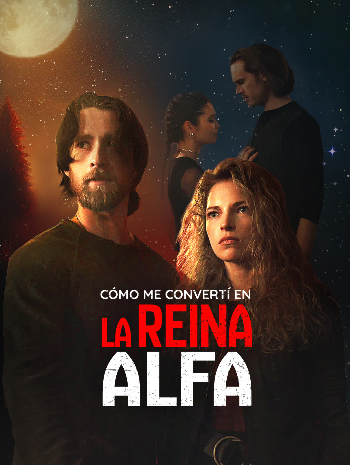 Cómo Me Convertí en la Reina Alfa