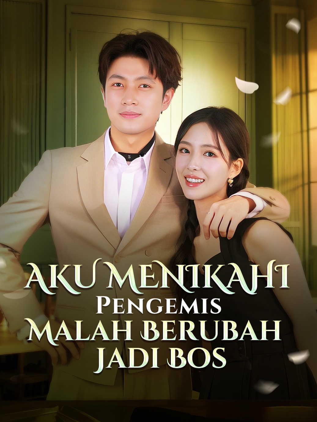 Aku Menikahi Pengemis, Malah Berubah Jadi Bos