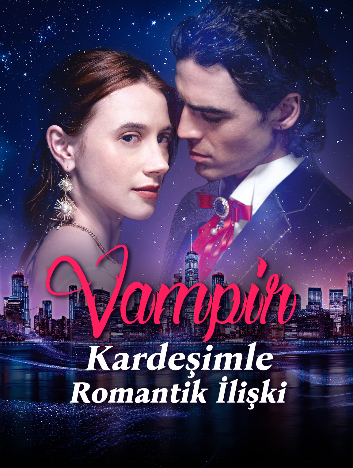 Vampir Kardeşimle Romantik İlişki