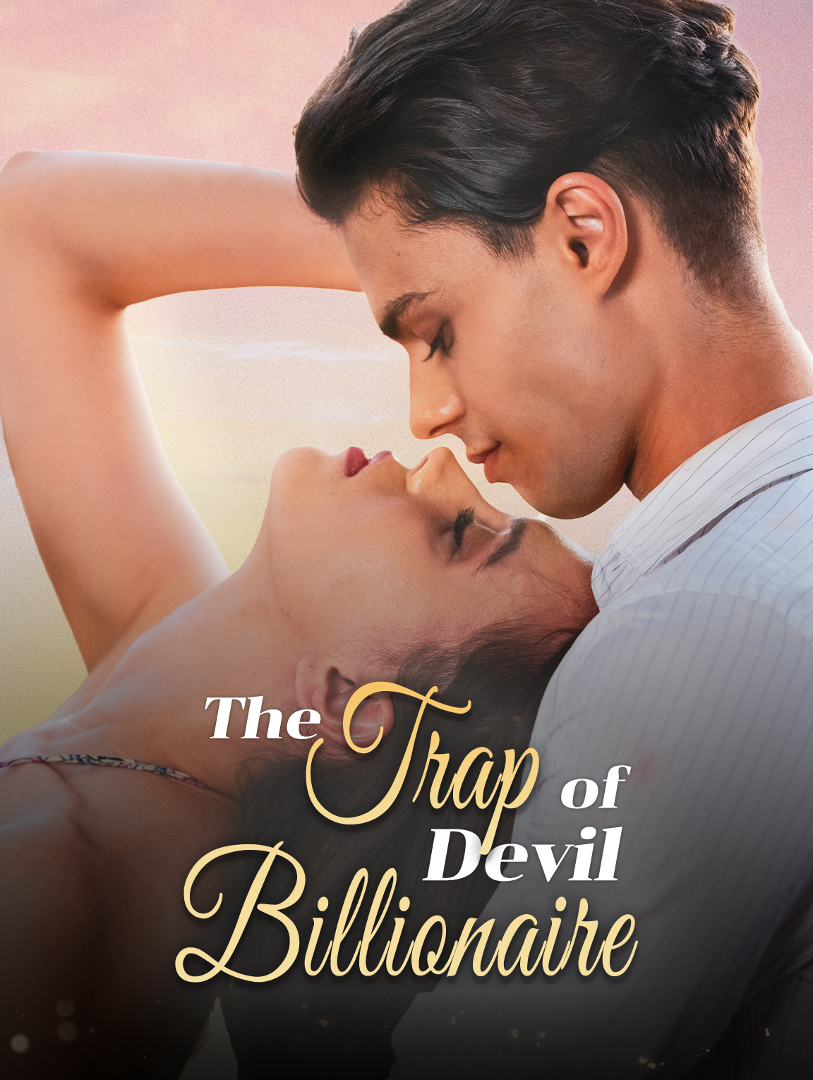 The Trap of Devil Billionaire